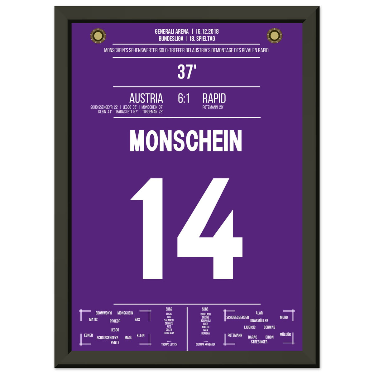 Monschein's solo goal in the 6-1 derby victory against Rapid in 2018