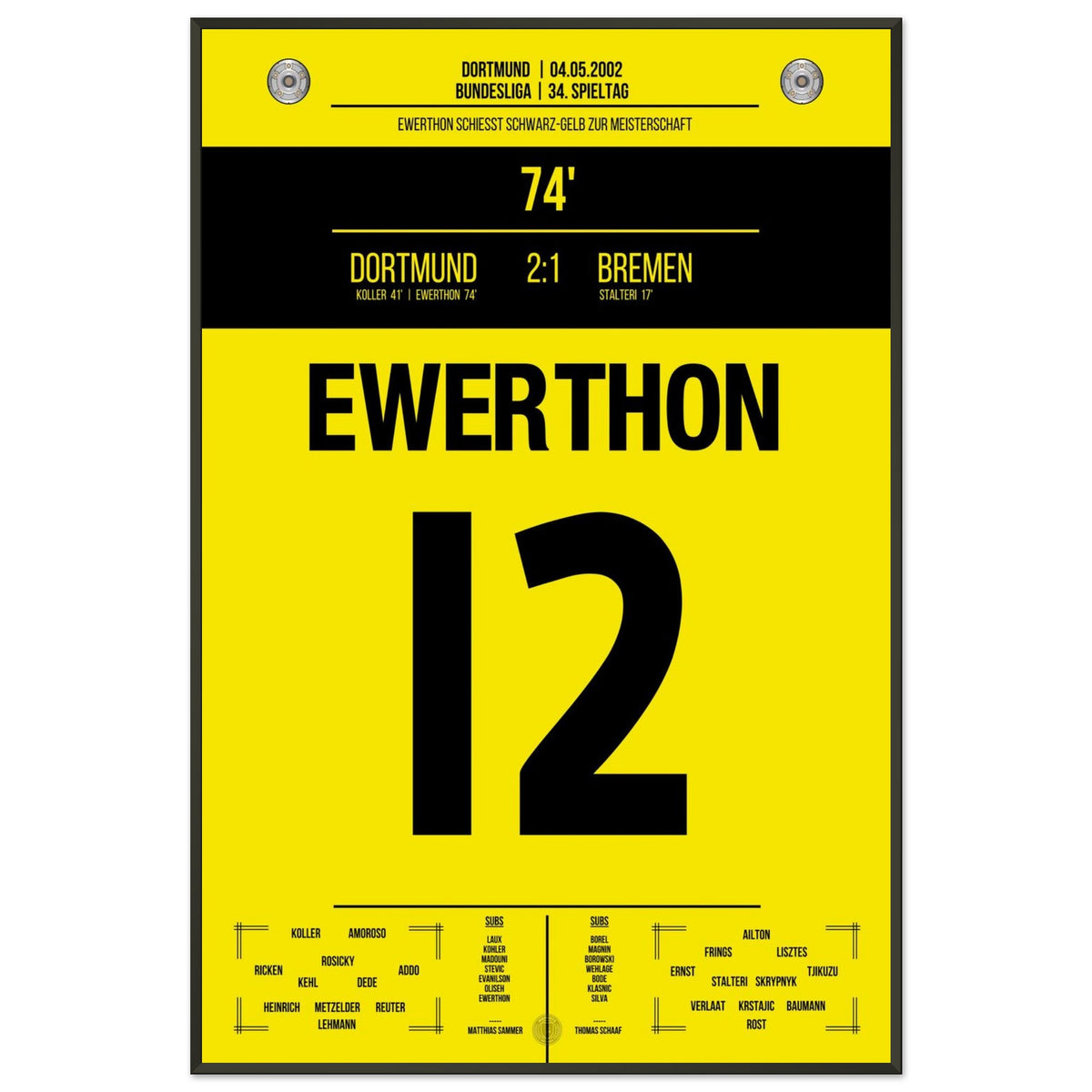 Ewerthon's goal to Dortmund's championship 2002