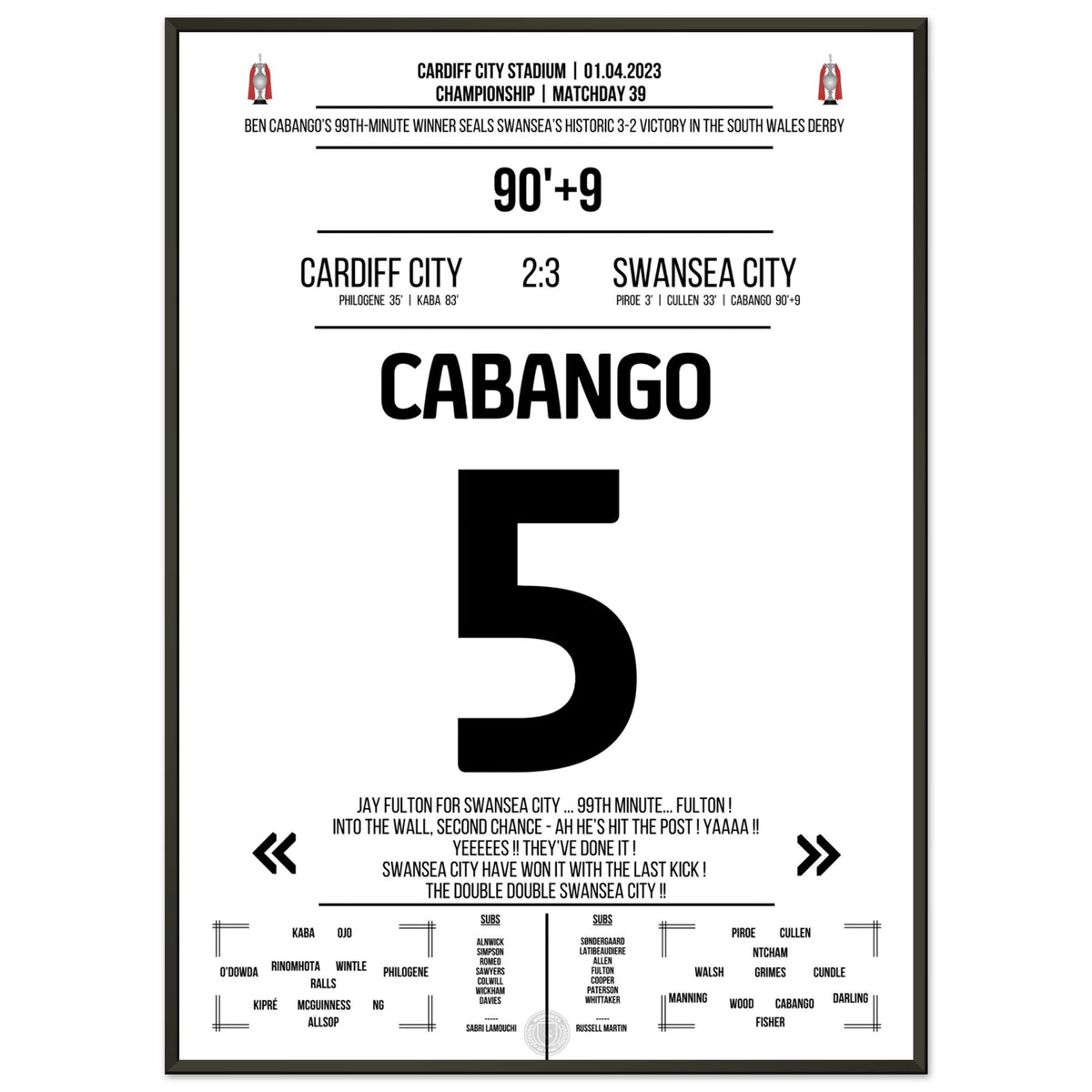 Cabango's Tor in der 99. Minute zum Double Double