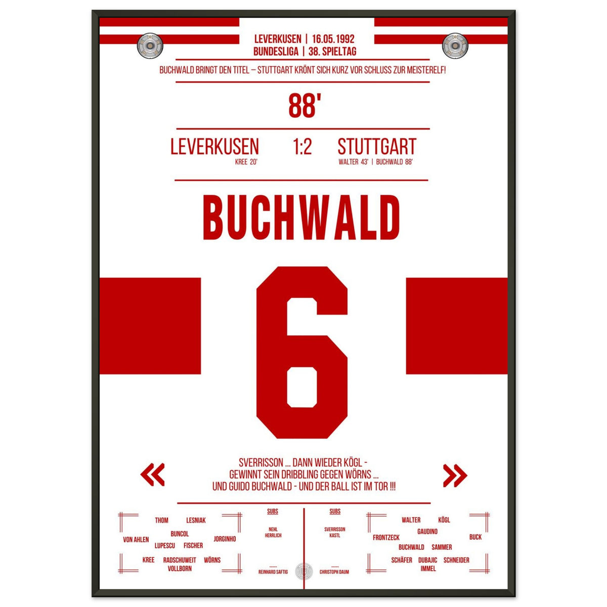 Buchwald's Tor zur Meisterschaft 1992 gegen Leverkusen