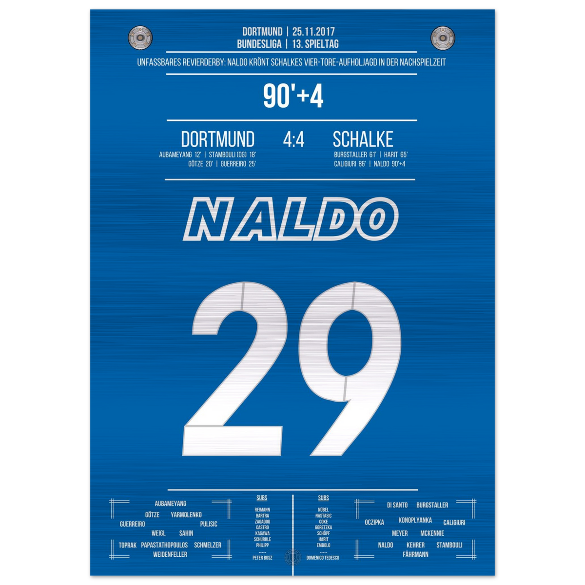 (Metal Print) Naldos Ausgleich bei wilder Aufholjagd im Revierderby