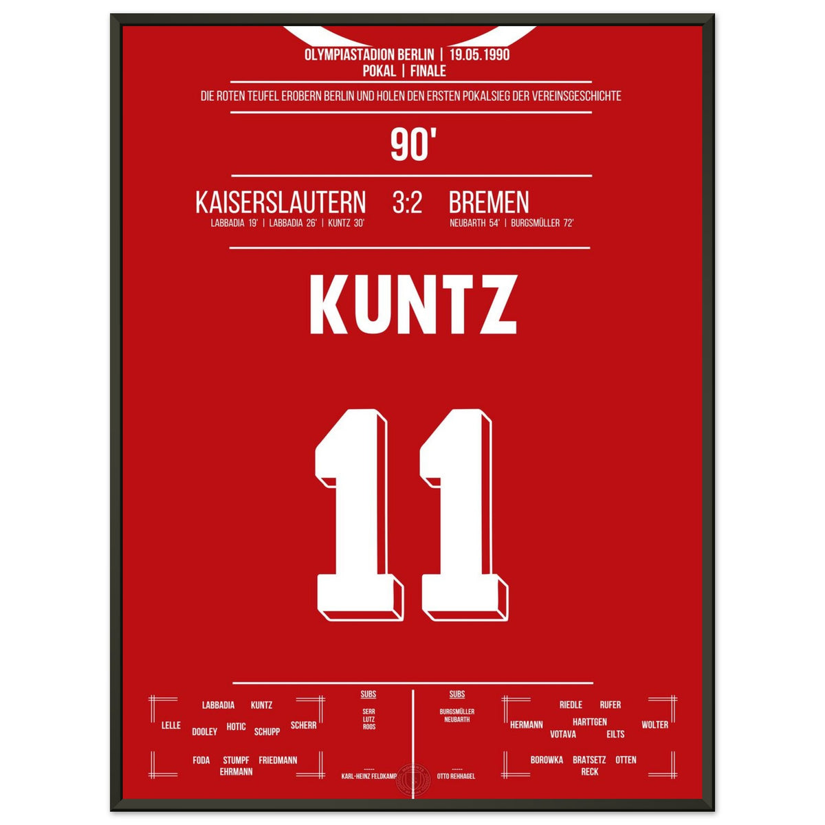 Kaiserslautern a remporté la première coupe de l'histoire du club en 1990.