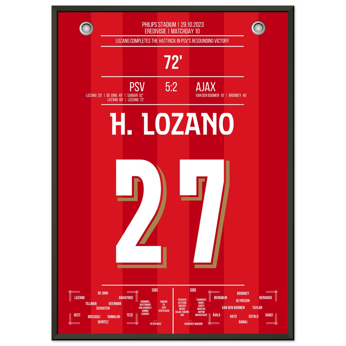 Lozano hat a hat-trick in the 5-2 victory against Ajax.