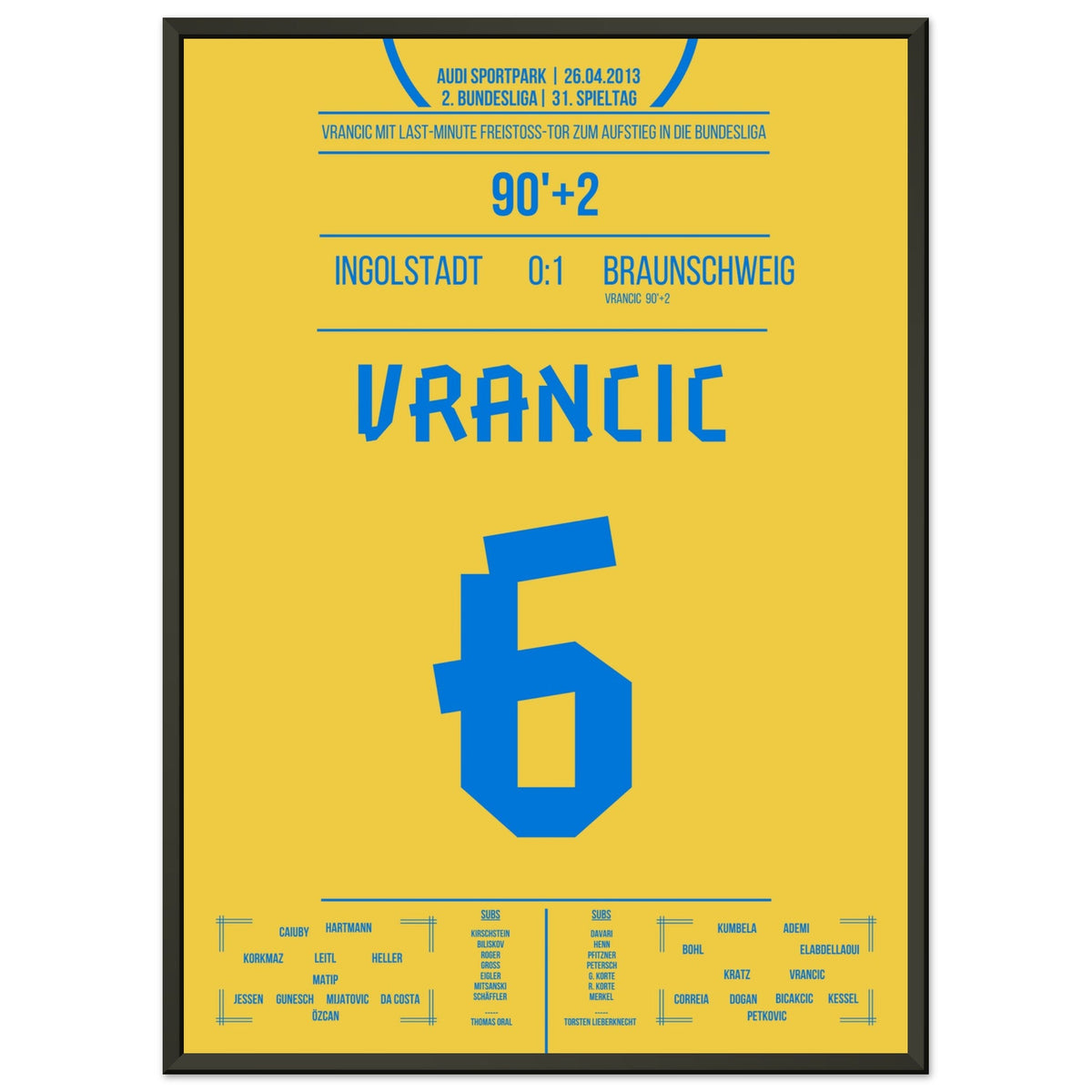 But sur coup franc de Vrancic pour la promotion en Bundesliga en 2013